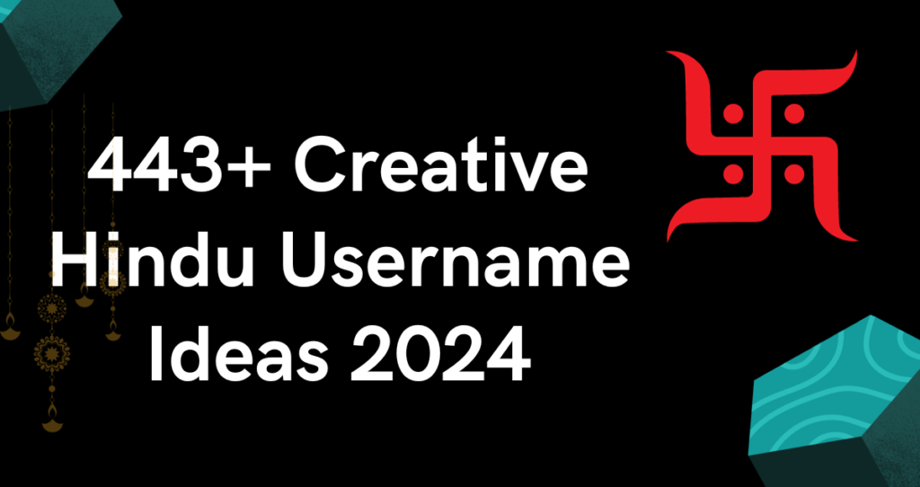 443+ Creative Hindu Username Ideas 2024