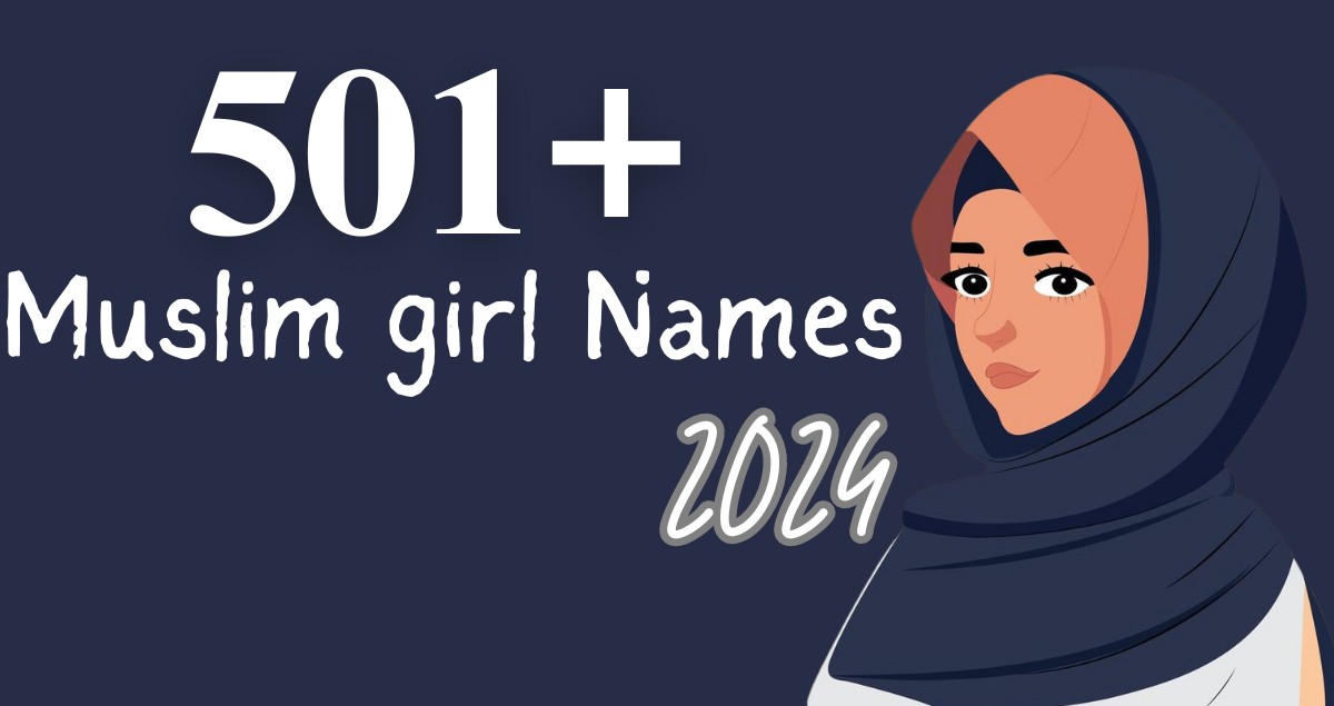 500-modern-muslim-girl-names-a-to-z-2024