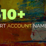 510+ Art Account name Ideas for Instagram 2024- Artist Usernames & Nicknames