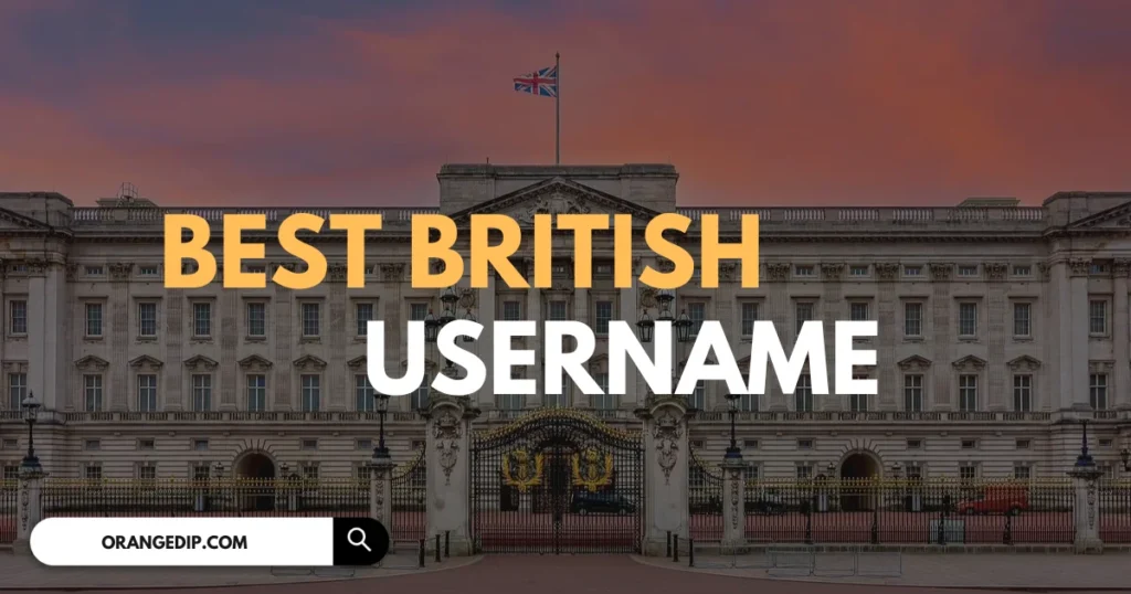 750+ Best British Username Ideas 2025