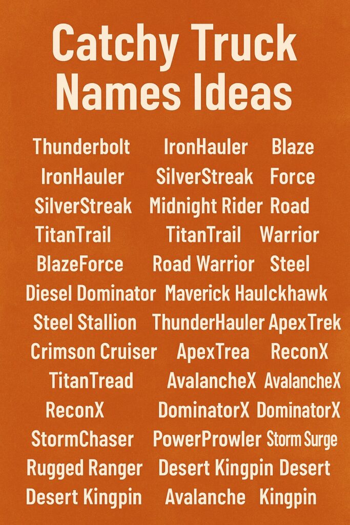 850+ Catchy Truck Names Ideas for Every Ride