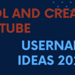 3000+ Cool And Creative YouTube Username Ideas 2024