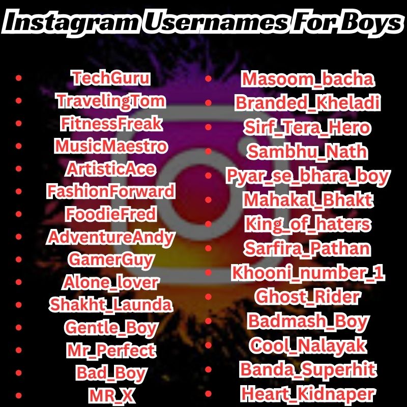 Good Instagram usernames For Boys