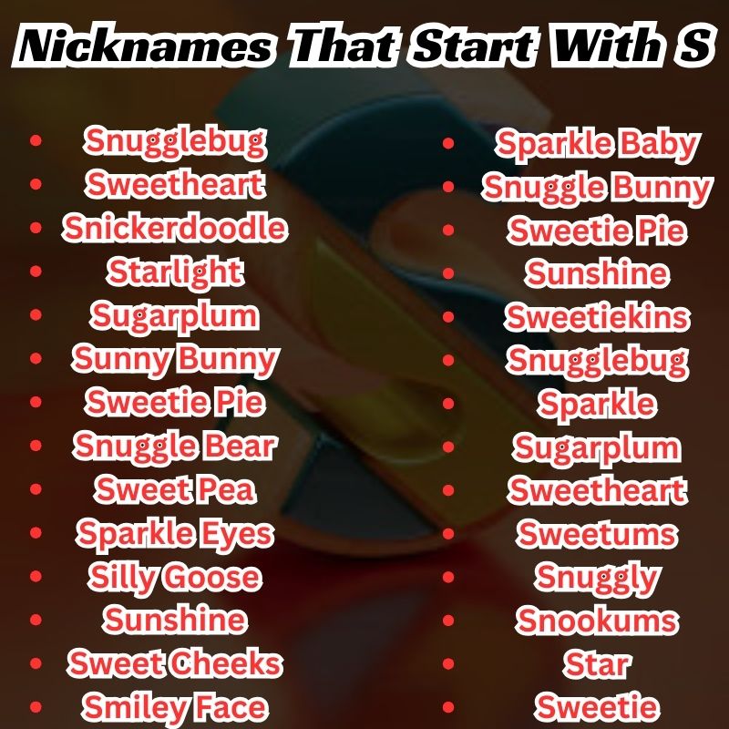 Cute Nicknames Start With S