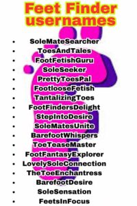 Feet Finder Username Ideasnull