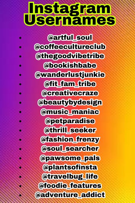 310+ Instagram Usernames Ideas For Your Account 