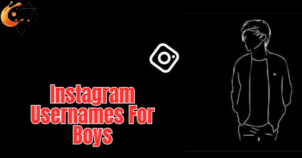 155+ Best Instagram Usernames For Boys That Are Unique