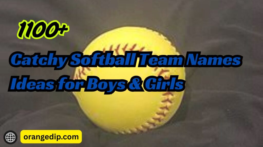 1100+ Catchy Softball Team Names Ideas for Boys & Girls