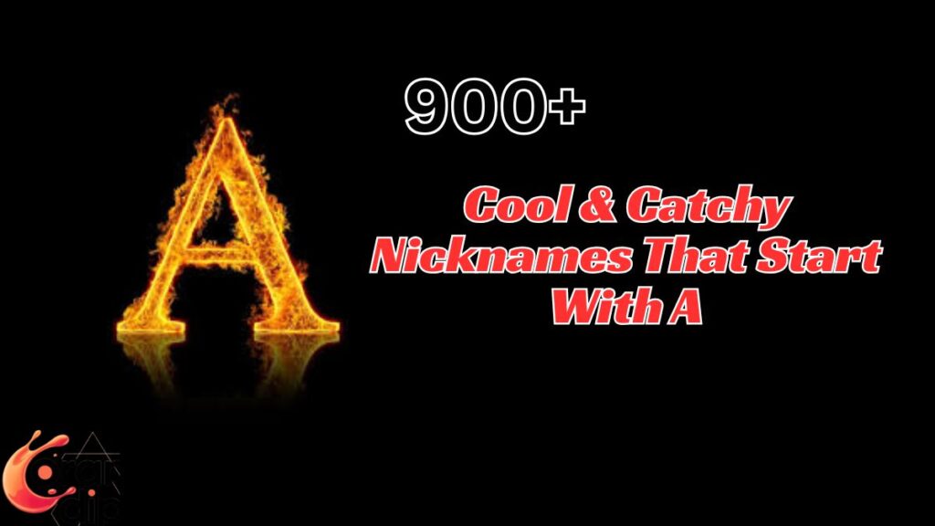 900 Cool & Catchy Nicknames That Start With A