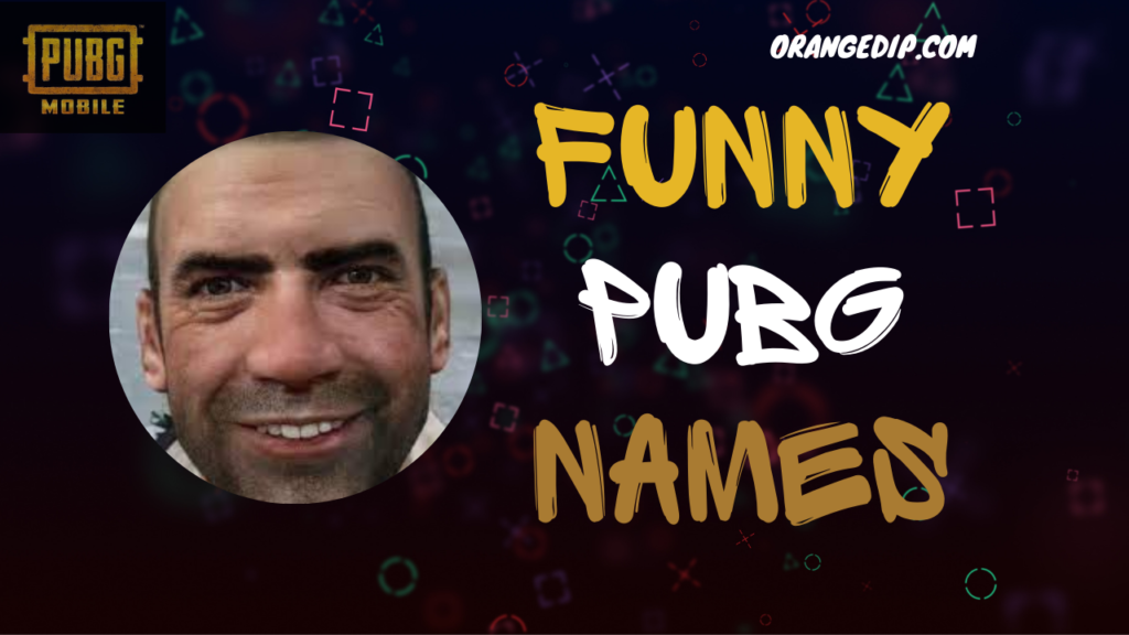 Funny PUBG Names: (List of 840+ Team, Clan & Players Names) 2024