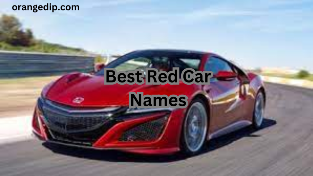 590+Best Red Car Names (Funny, Cute, and Creative Ideas) 2024