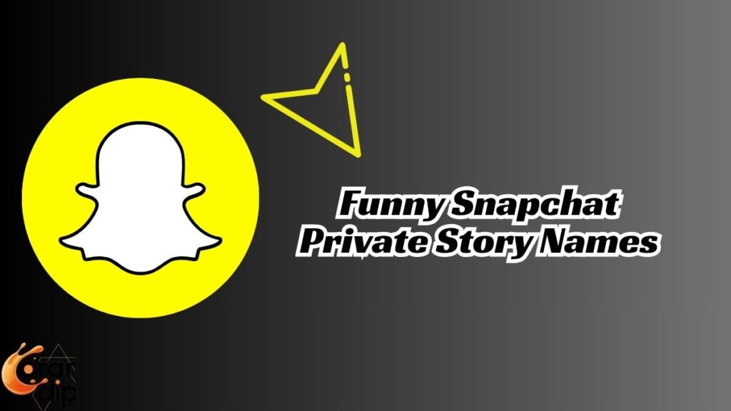 500+ Funny Snapchat Private Story Names: Make Your Friends LOL