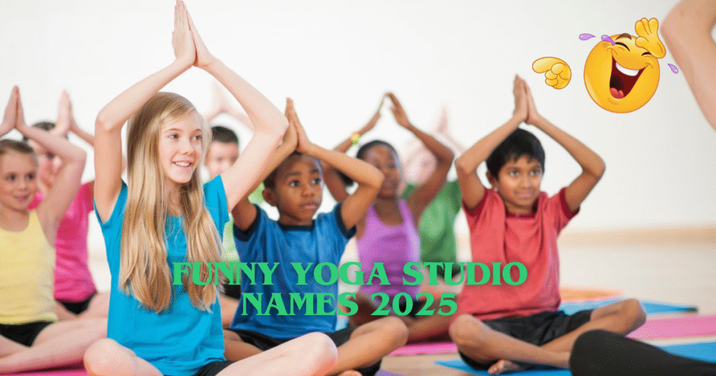 Funny Yoga Studio Names 2025