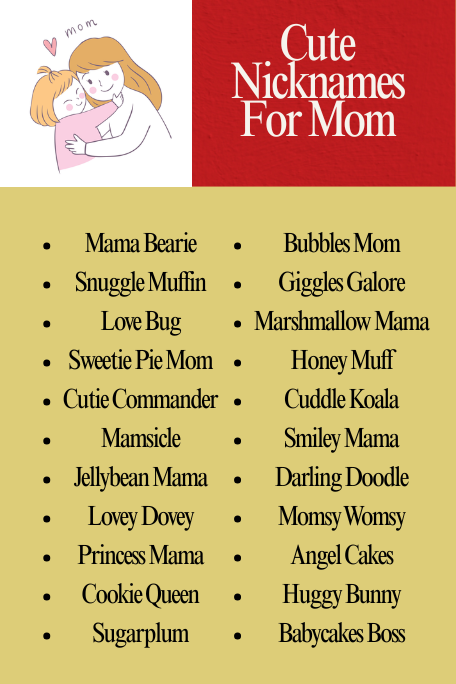 Cute Nicknames For Mom