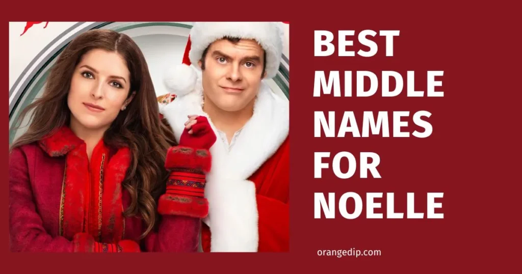 Best Middle Names for Noelle