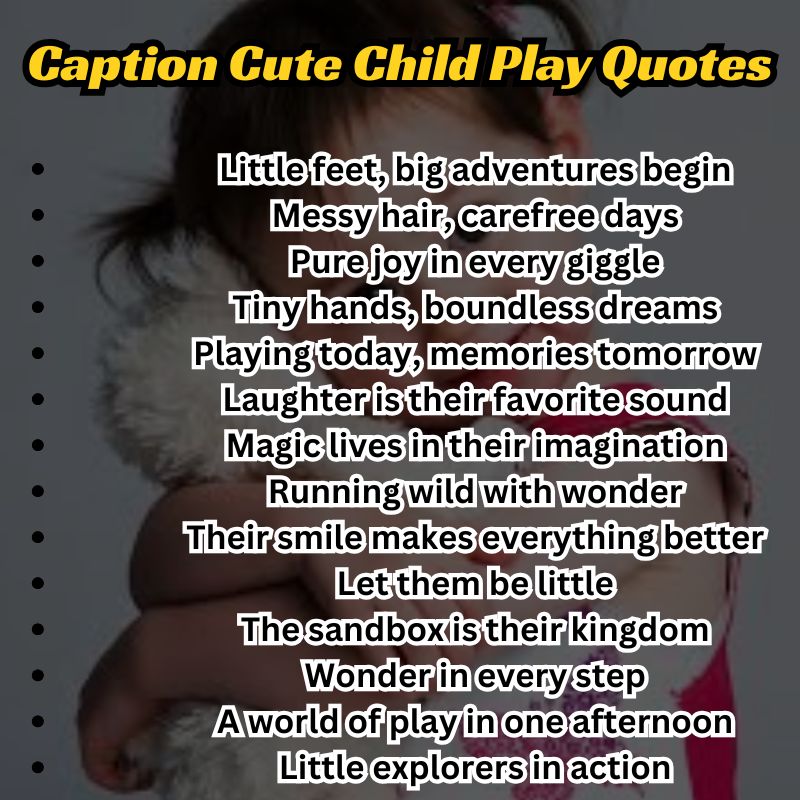 A smiling child playing in the grass with the quote “Play is the highest form of learning” overlayed