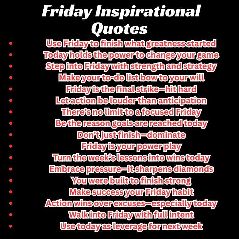 300+ Friday Inspirational Quotes to Elevate Mood