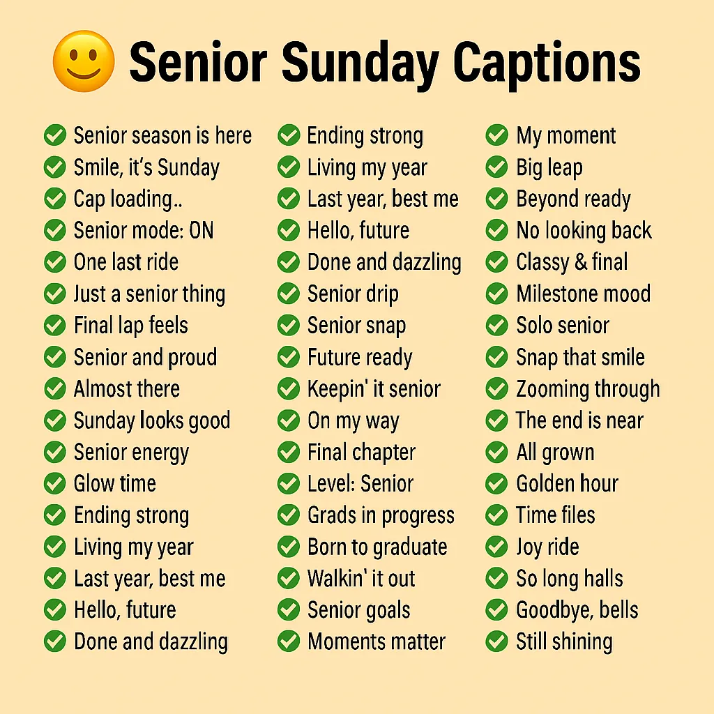 400+ Senior Sunday Captions for Every Vibe & Mood