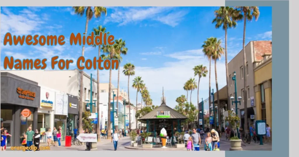 Awesome Middle Names For Colton