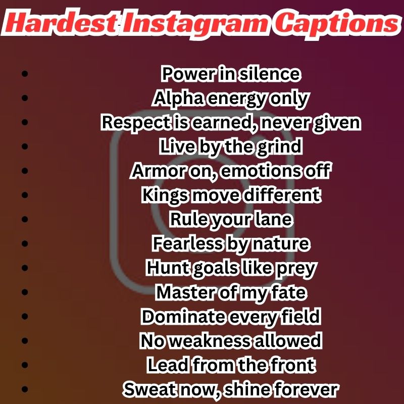 Hardest Instagram Captions for Guys