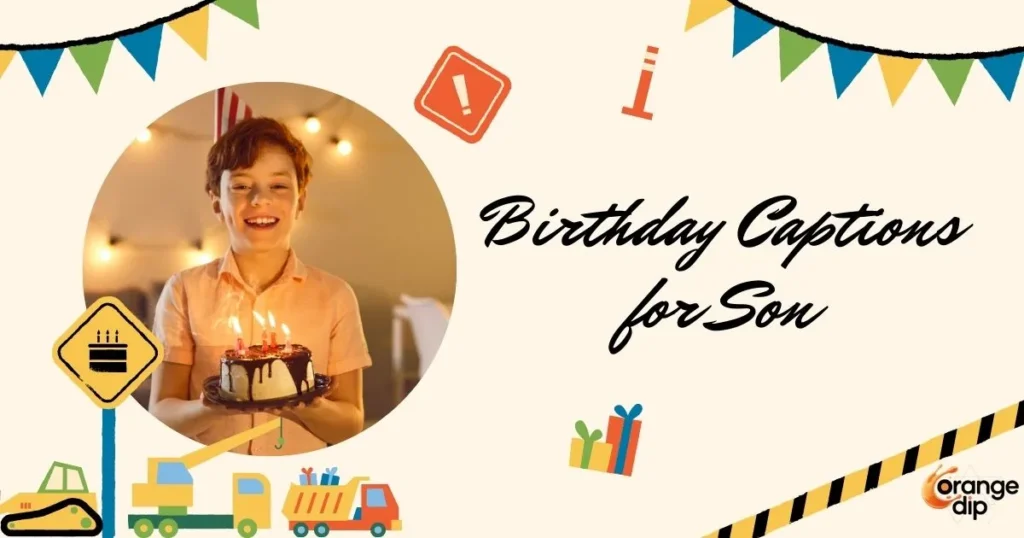 Birthday Captions for Son