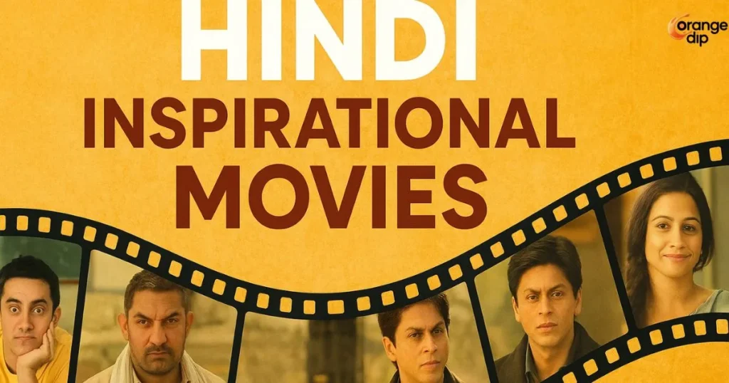Hindi inspirational movies