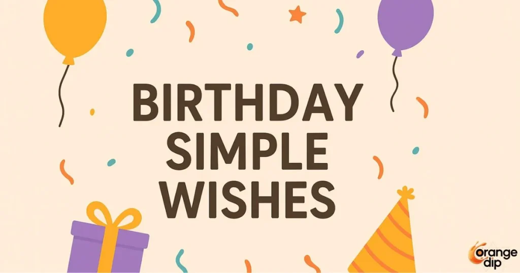 Birthday Simple Wishes