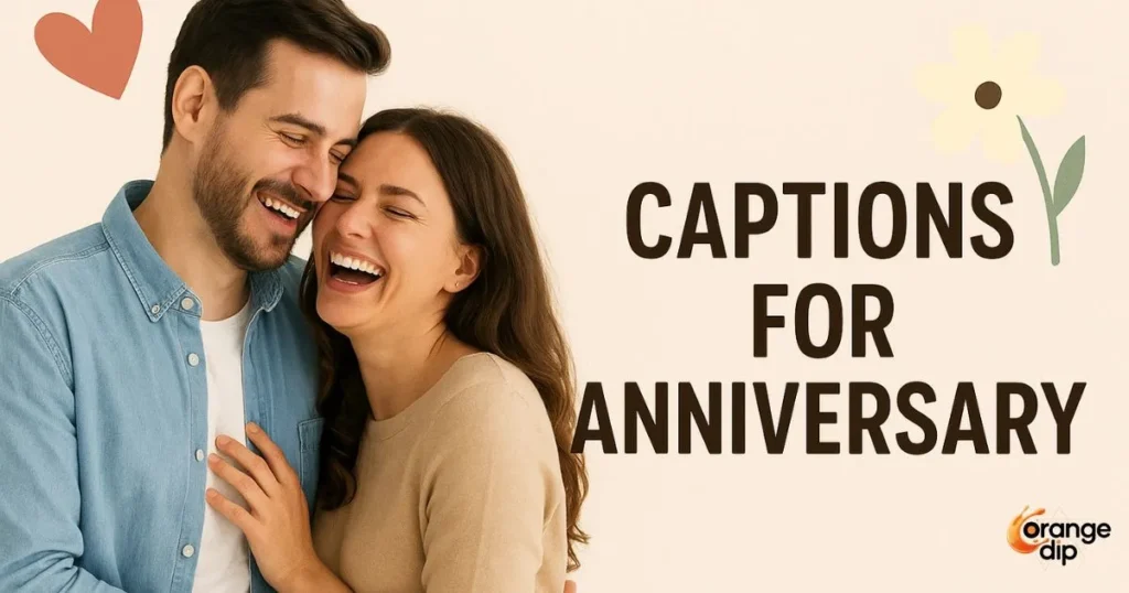 Wedding Anniversary Captions