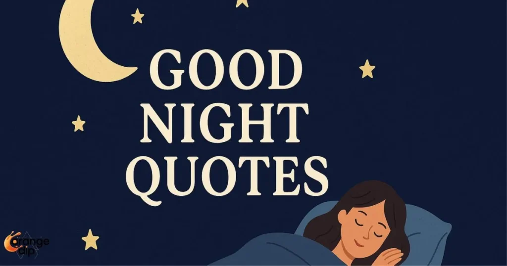 Good Night Quotes
