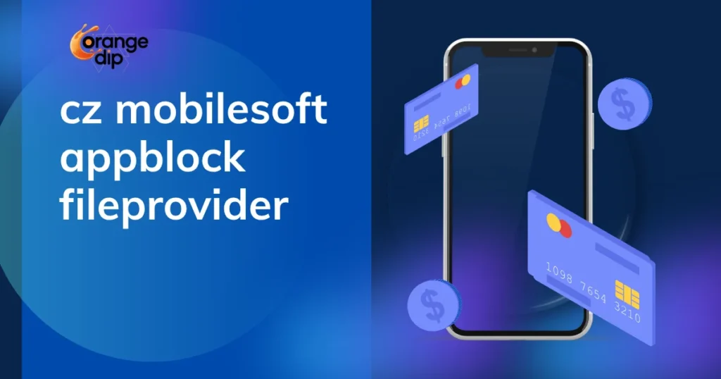 Why CZ Mobilesoft AppBlock FileProvider Shows Blank Page