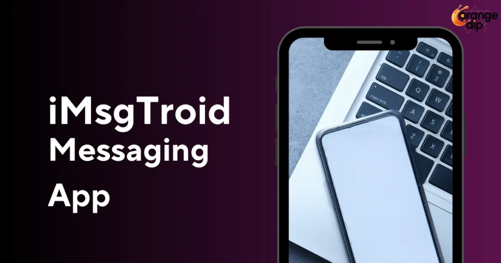 How Does iMsgTroid Work Across Android and iOS Devices