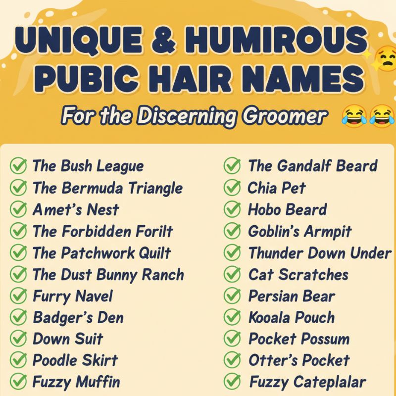 Unique and Funny Pubic Hair Names