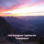 500+ Best Instagram Captions Ideas to Boost Your Engagement in 2025