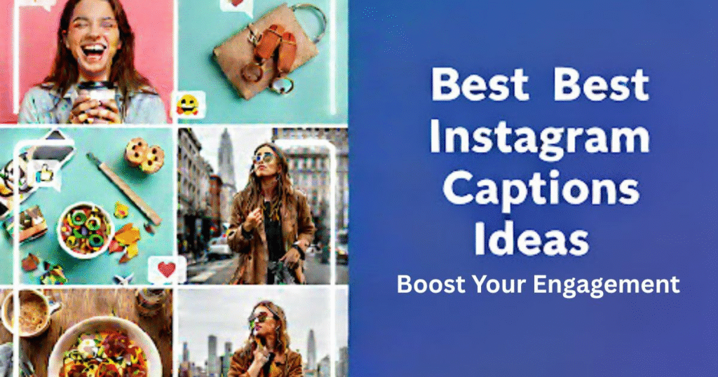 Instagram Captions Ideas