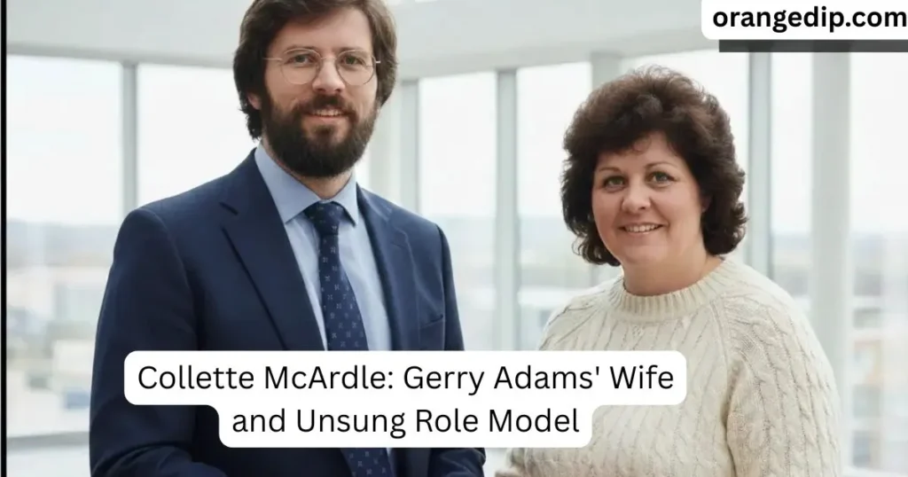 Collette McArdle: Gerry Adams' Wife and Unsung Role Model