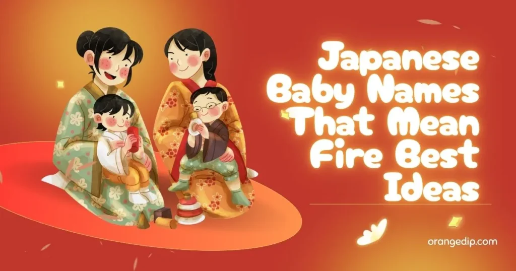 Japanese Baby Names That Mean Fire Best Ideas